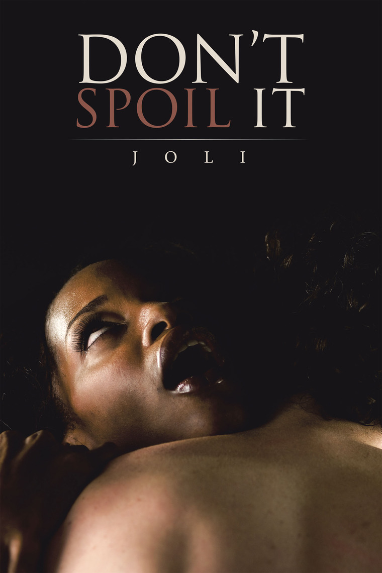 Dont Spoil It by Joli image photo