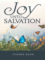 Joy Unto Salvation