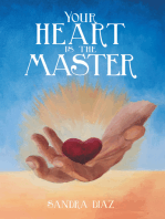 Your Heart Is the Master