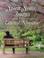 Spirit Songs, Images and Uttered Nonsense