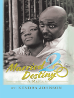 Married2destiny: A Memoir