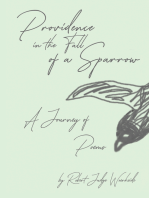 Providence in the Fall of a Sparrow: A Journey of Poems