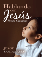 Hablando Con Jesús: Poesía Cristiana