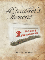 A Teacher’s Memoirs: Hwa Chong Junior College