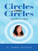 Circles Within Circles: The Life of a Seer