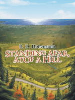 Standing Afar, Atop a Hill