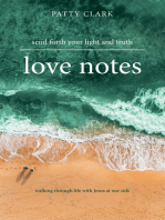 Love Notes: Send Forth Your Light and Truth