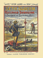 Seth Slocum, Railroad Surveyor a Tale of the Great Northern Pacific Road Building