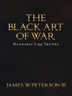 The Black Art of War: Hannibal's 99 Truths