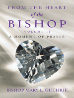 From the Heart of the Bishop Volume Ii: A Moment of Prayer