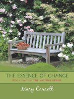 The Essence of Change: Book Two of the Victors Series