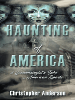 Haunting of America: A Demonologist’s Take on American Spirits