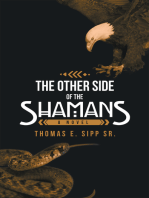 The Other Side of the Shamans: A Novel