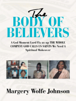 The Body of Believers: A God  Moment  Lord Fix Us up the Whole Company God Calls Us Saints We Need a Spiritual Makeover