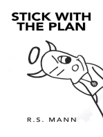Stick with the Plan