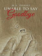 Unable To Say Goodbye