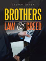 Brothers Law & Greed