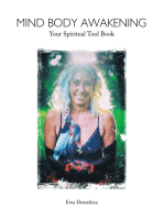 Mind Body Awakening: Your Spiritual Tool Book