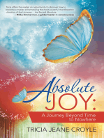 Absolute Joy:: A Journey Beyond Time to Nowhere