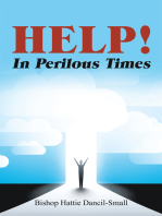 Help! in Perilous Times