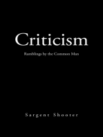 Criticism: Ramblings by the Common Man