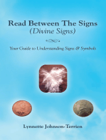 Read Between the Signs (Divine Signs): Your Guide to Understanding Signs & Symbols