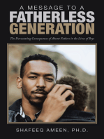 A Message to a Fatherless Generation