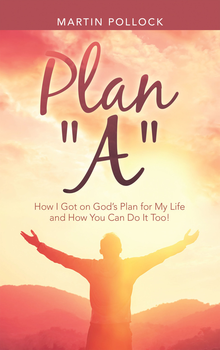 Plan “A” by Martin Pollock (Ebook) - Read free for 30 days