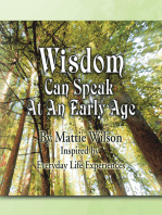 Wisdom Can Speak at an Early Age