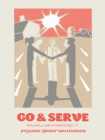 Go and Serve