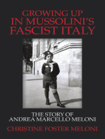 Growing up in Mussolini’s Fascist Italy: The Story of Andrea Marcello Meloni