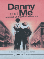 Danny and Me: Growing up in South Camden, N.J.