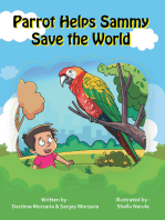 Parrot Helps Sammy Save the World