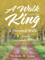 A Walk with the King: A Devoted Walk