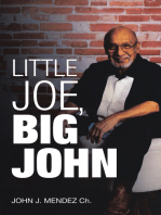 Little Joe, Big John