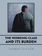 The Working-Class and Its Burden