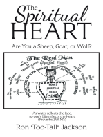 The Spiritual Heart: Are You a Sheep, Goat, or Wolf?