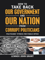 How to Take Back Our Government and Our Nation from Corrupt Politicians: Politicians’ Fitness for Public Office