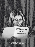Mythducking Tales: For Adults Only
