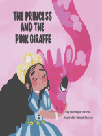 The Princess and the Pink Giraffe