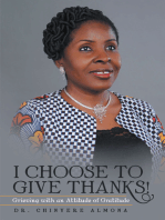 I Choose to Give Thanks!: Grieving with an Attitude of Gratitude