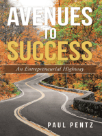 Avenues to Success: An Entrepreneurial Highway