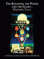 The Kingdom, the Power and the Glory : Western Yoga