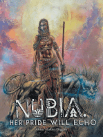 Nubia: Her Pride Will Echo