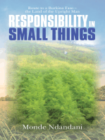 Responsibility in Small Things