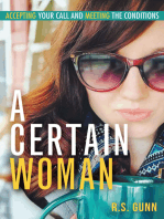 A Certain Woman: Accepting Your Call and Meeting the Conditions