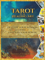 Tarot Is a Healing Art: Develop Your Wisdom and Unleash Your Power
