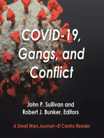 Covid-19, Gangs, and Conflict: A Small Wars Journal—El Centro Reader