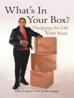 What's in Your Box?: Designing the Life You Want
