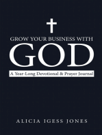 Grow Your Business with God: A Year-Long Devotional & Prayer Journal